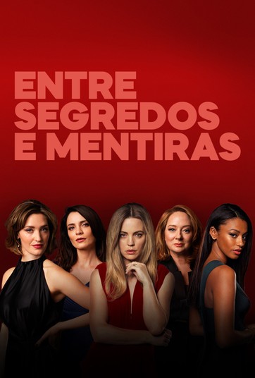 Assistir Filme Entre Segredos E Mentiras Online Dublado Entre Segredos E Mentiras Assista Online Aos Episodios No Globoplay