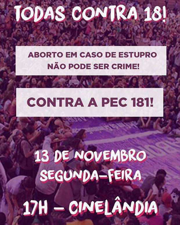 Mulheres protestam contra PEC 181, que pode criminalizar o aborto em casos legais (Foto: Reprodução / Instagram)
