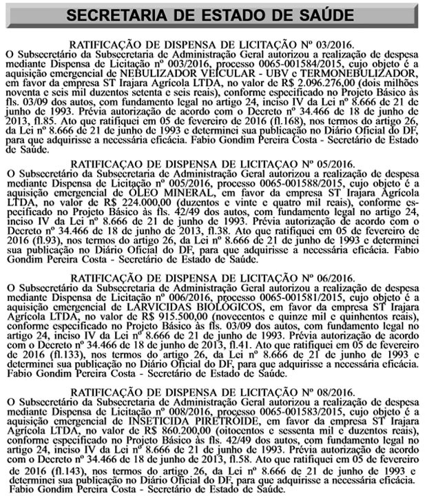 Contratos fechados pela Secretaria de Saúde do Distrito Federal e a Futuro Fértil (Foto: Reprodução) Contratos fechados pela Secretaria de Saúde do Distrito Federal e a Futuro Fértil (Foto: Reprodução)