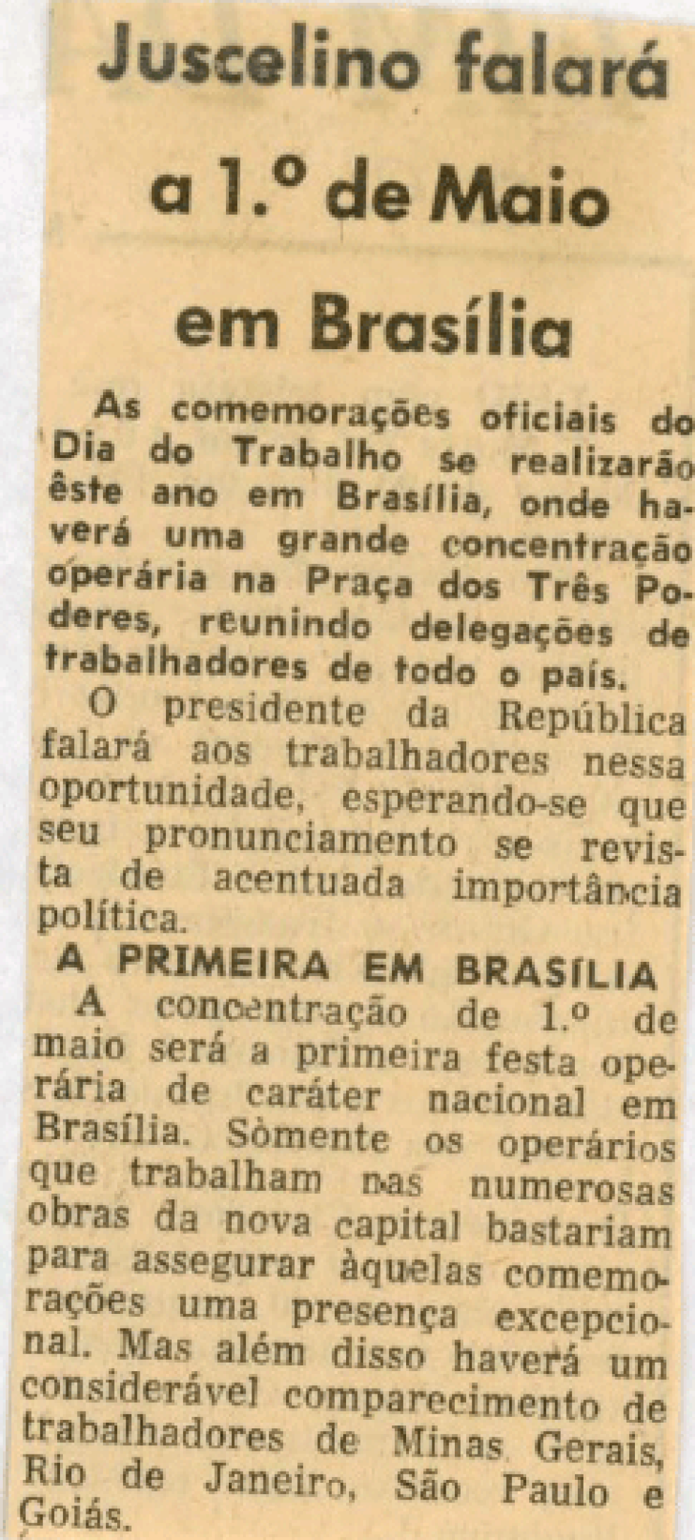 Reportagem do jornal Diário Carioca, de abril de 1959, fala da festa do Dia do Trabalho em Brasília (Foto: Arquivo Público DF/Fundo Novacap/Divulgação)