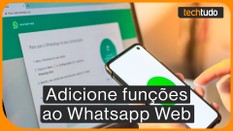 WhatsApp Web: 3 extensões para ficar invisível, ler mensagens apagadas e mais!