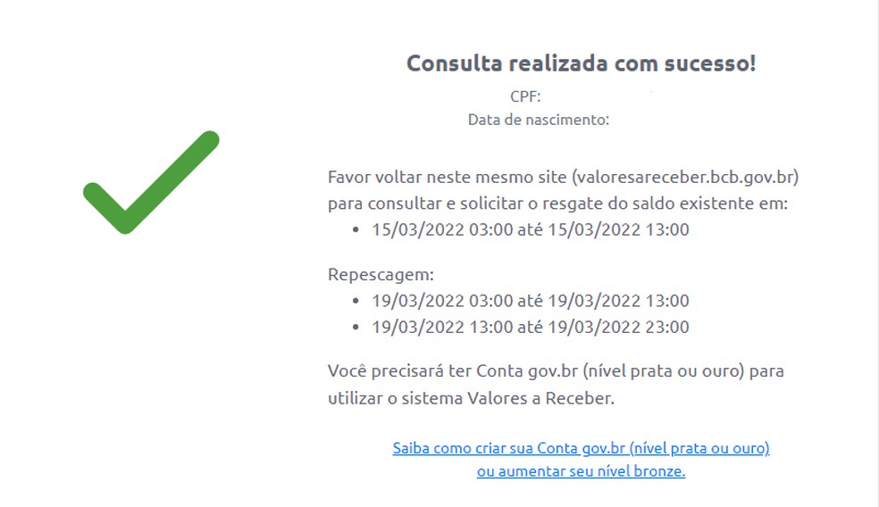 Dentista descobriu que possui dinheiro no sistema financeiro — Foto: Reprodução