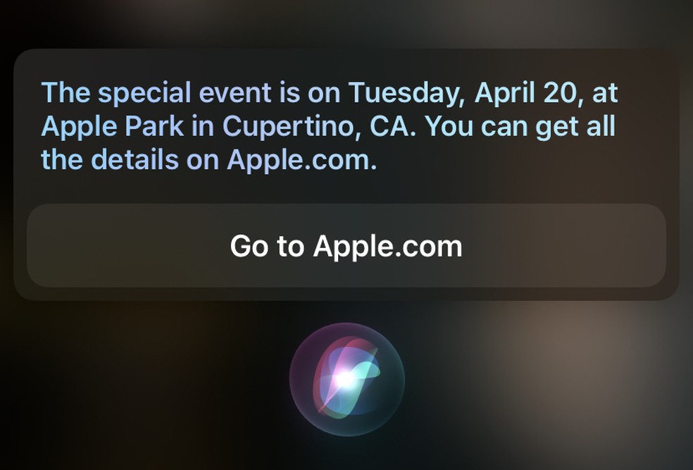 Siri confirma o próximo evento da Apple para 20 de abril — Foto: Reprodução/Giovana Guerra