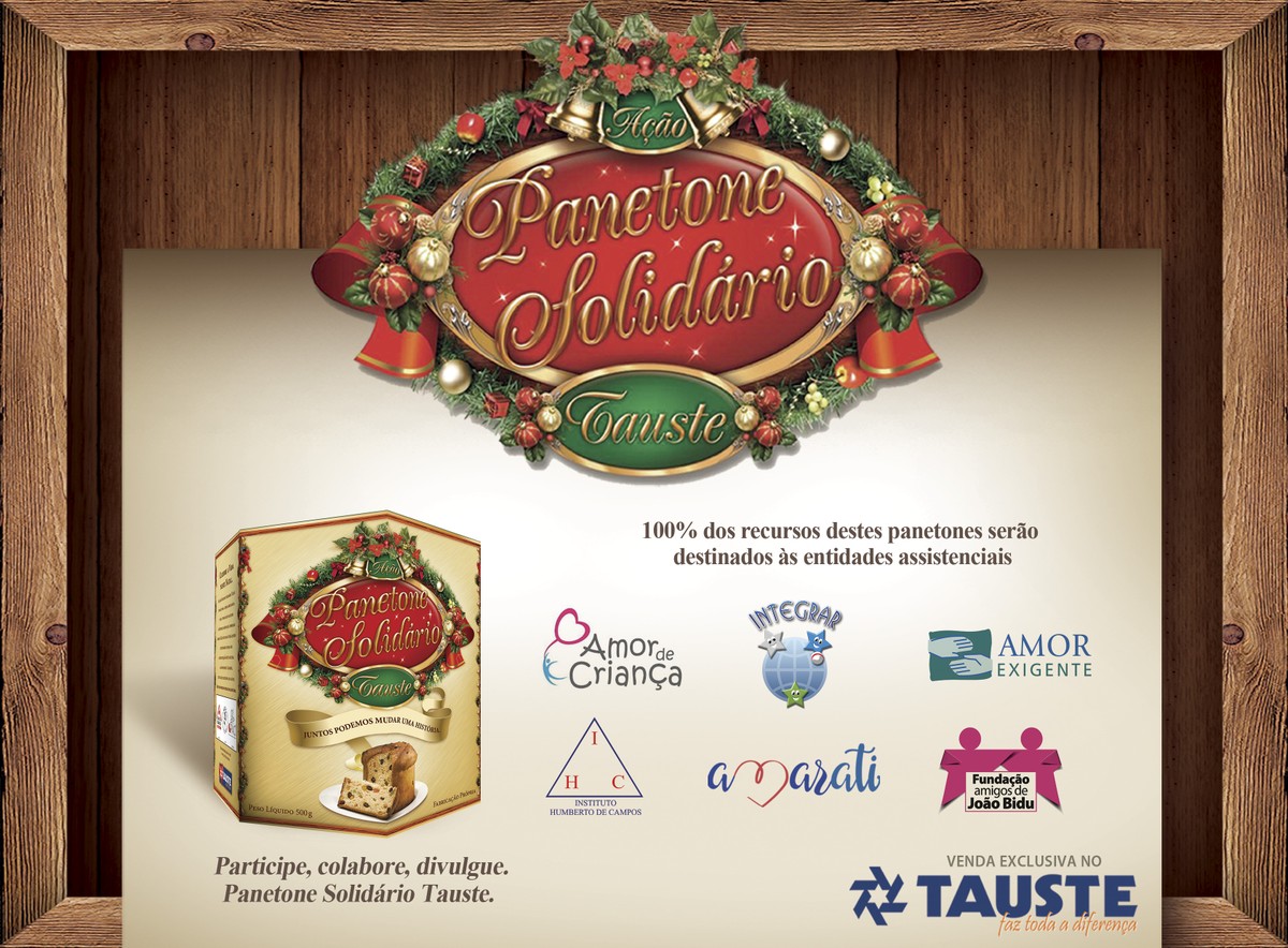 Tauste Supermercados beneficia 6 instituições com doação do Panetone  Solidário | Especial Publicitário - Tauste Supermercados | G1