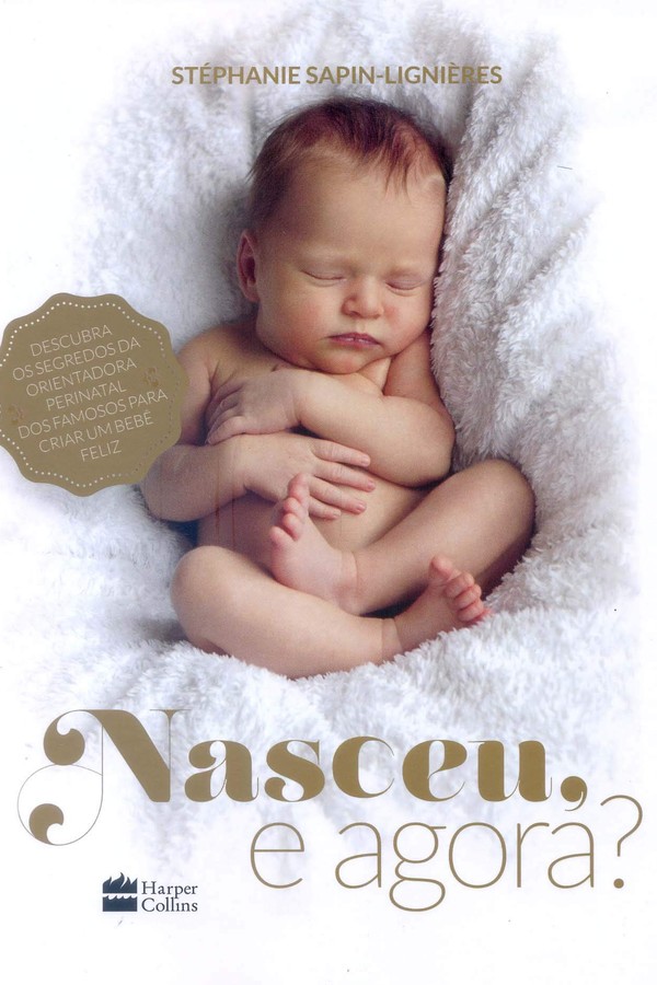 Nasceu, e agora?, por Stéphanie Sapin-Lignières (Foto: Reprodução/ Amazon)