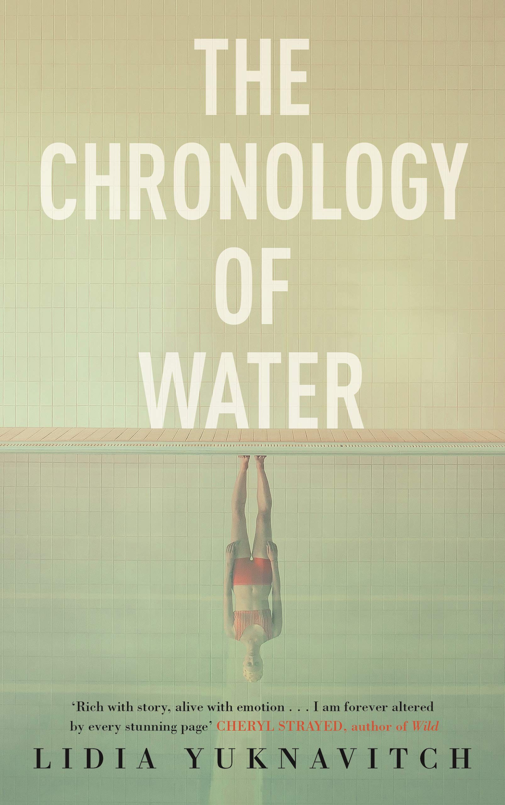 Capa de The Chronology of Water, livro de memórias de Lidia Yuknavitch (Foto: Divulgação)