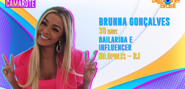 A bailarina e influencer Brunna Gonçalves está no Camarote do BBB22 (Foto: Divulgação/Globo)