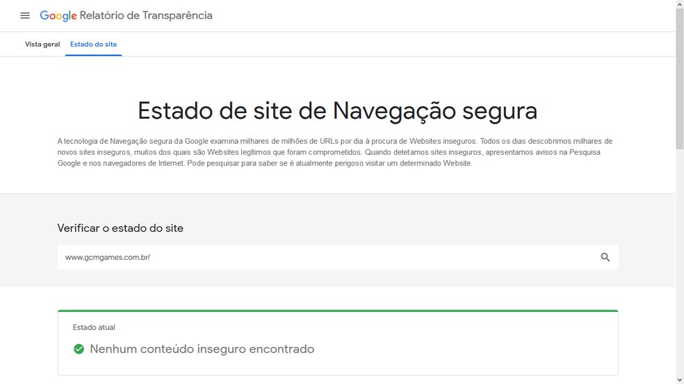 Ferramenta de navegação segura do Google permite verificar presença de conteúdos maliciosos nos sites — Foto: Reprodução/Leandro Eduardo