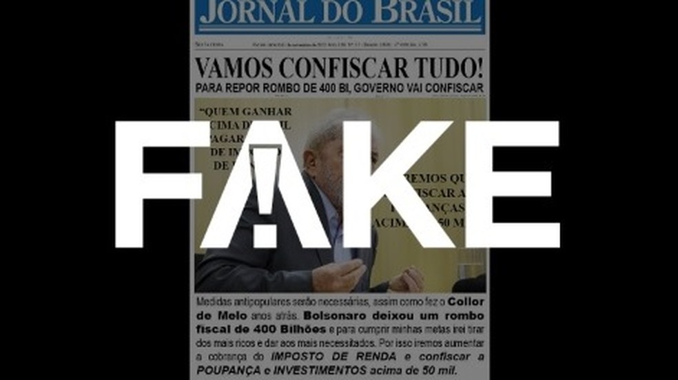 É #FAKE print de capa de jornal em que Lula diz 'Vamos confiscar tudo' — Foto: Reprodução