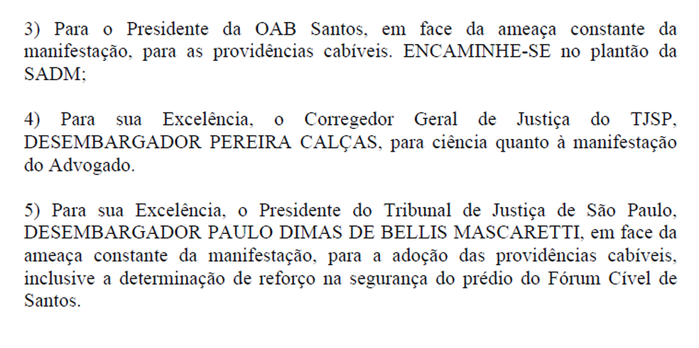 Na sentença, juiz entende que advogado fez 'ameaças' (Foto: Reprodução)