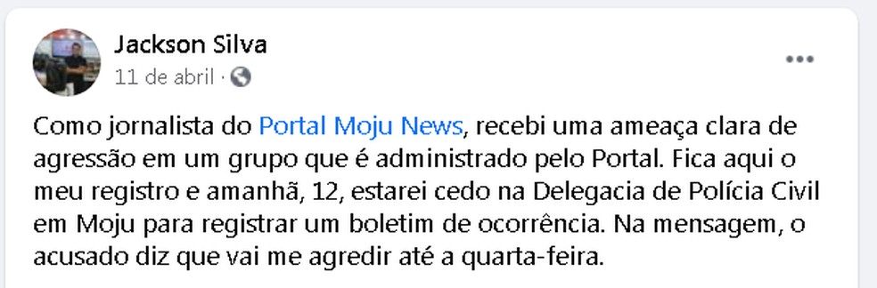 Jornalista denuncia ameaças em Moju, no Pará. — Foto: Reprodução / Facebook