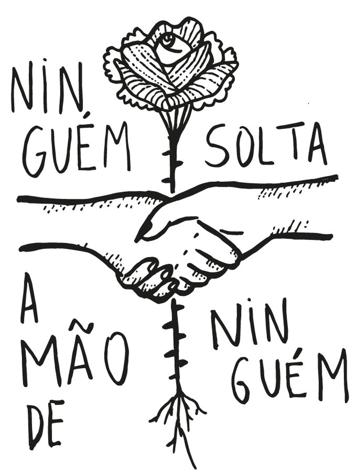 Resultado de imagem para ninguem solta a mao de ninguem