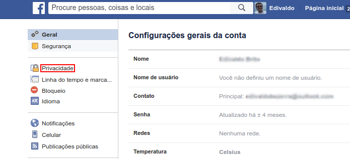 Acessando as configurações de privacidade da conta Facebook (Foto: Reprodução/Edivaldo Brito)