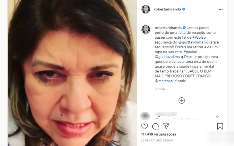 Publicação de Roberta Miranda sobre ter sido barrada por segurança de Gusttavo Lima — Foto: Reprodução/Instagram