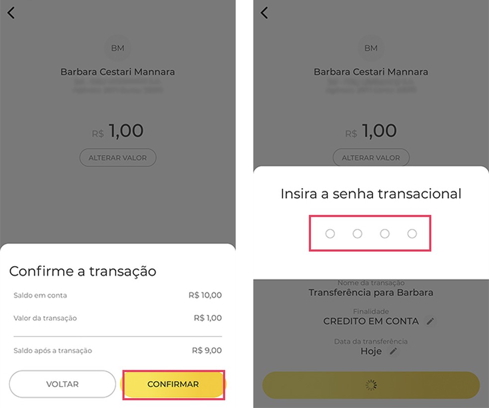 Confirme a transferência e adicione a senha da conta C6 Bank para finalizar a transação — Foto: Reprodução/Barbara Mannara