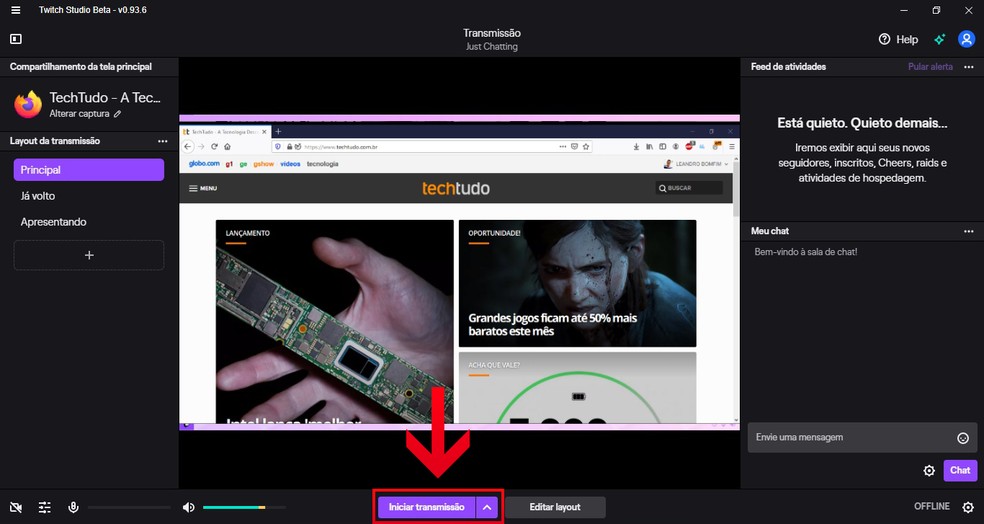 Abra o Twitch Studio e comece a live clicando em "Iniciar transmissão" — Foto: Reprodução/Leandro Eduardo