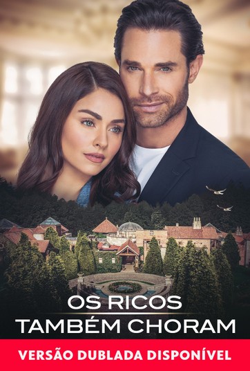 Os Ricos Também Choram