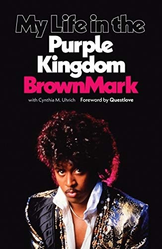 Capa do livro lançado pelo baixista BrownMark sobre a época em que tocou com Prince (Foto: Instagram)