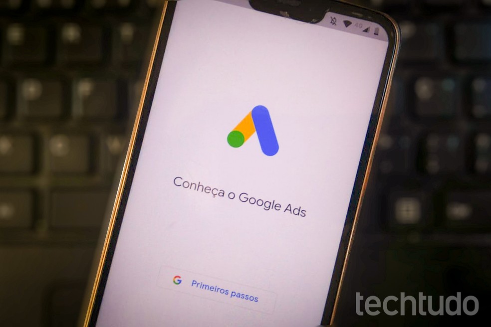 Como Funciona O Google Ads Saiba Como Usar App Para Anunciar No Google Lancadores E Buscadores Techtudo