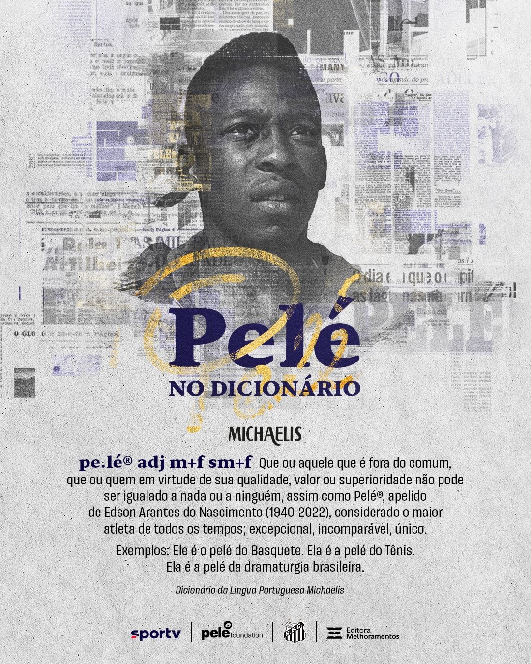 Pelé vira verbete em dicionário para significar 'aquele que é fora do comum'