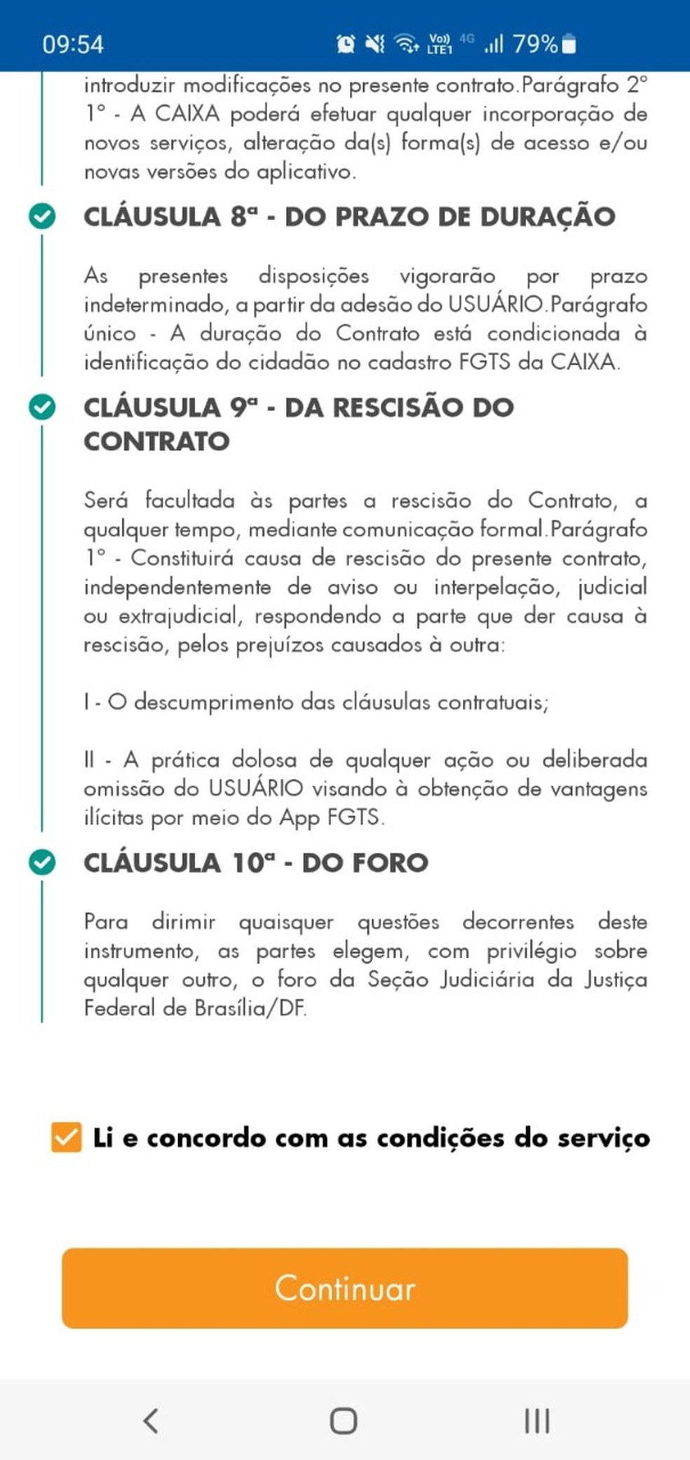 Trabalhador deve concordar com termos para ter acesso aos recursos do app FGTS — Foto: Reprodução