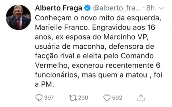 No Twitter, o deputado federal Alberto Fraga publicou fake news sobre a vereadora Marielle Franco (Foto: Reprodução/Twitter)