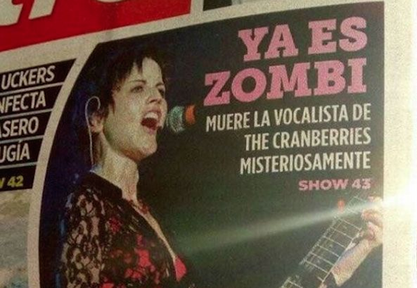 A piada feita pelo jornal mexicano com a morte da cantora Dolores O’Riordan, vocalista do grupo Cranberries (Foto: Reprodução)