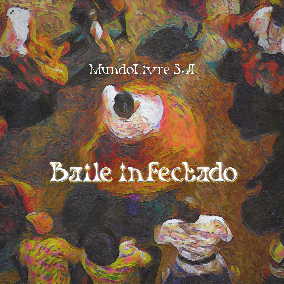 Mundo Livre S A Anuncia O Decimo Album Com Baile Infectado Musica Que Critica Gestao Da Pandemia No Brasil Blog Do Mauro Ferreira G1
