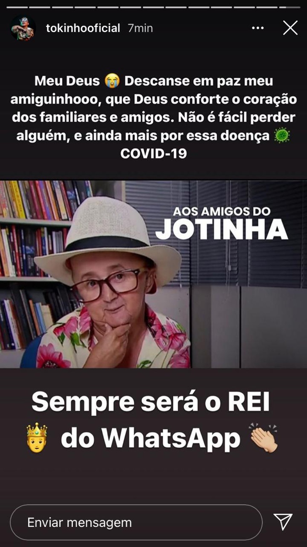 Tokinho publicou nos stories do Instagram lamentando a morte de Jotinha — Foto: Reprodução/Redes sociais