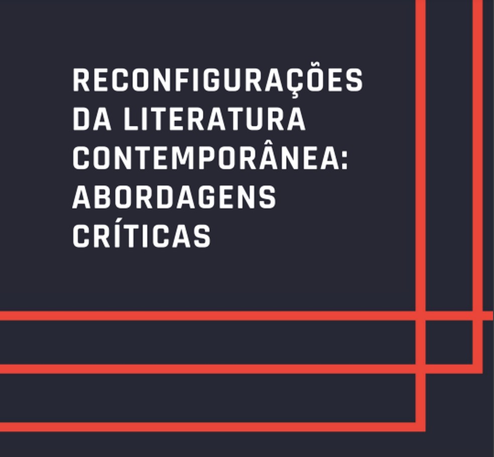 Capa do livro: "Reconfigurações da literatura contemporânea: abordagens críticas" — Foto: Reprodução/Unir 