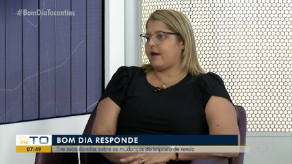 Contadora esclarece mudanças no Imposto de Renda No Bom Dia Responde