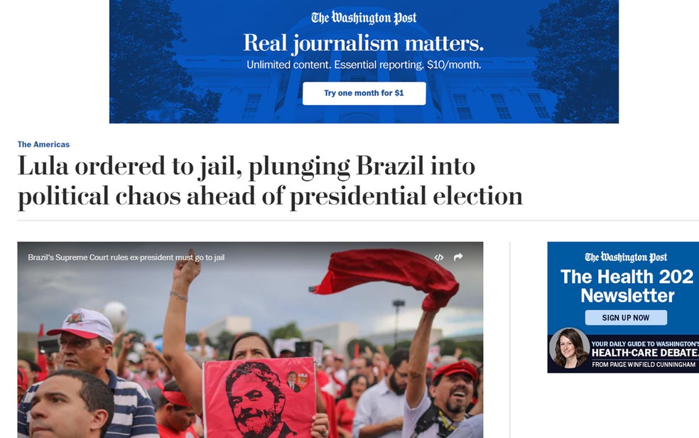 Pedido de prisão de Lula mergulha o Brasil em 'caos político' antes de eleição presidencial, segundo o jornal 'Washington Post' (Foto: Reprodução/Washington Post)