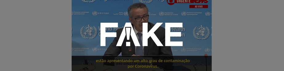 É #FAKE que diretor da OMS fez alerta em coletiva sobre máscaras importadas da China e da Índia infectadas pelo novo coronavírus