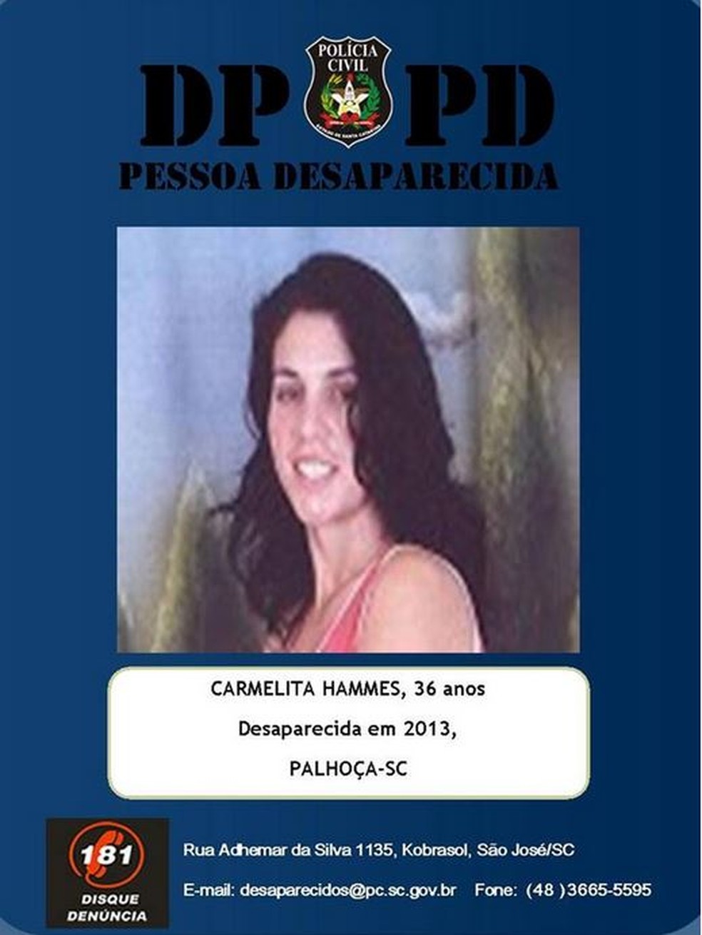 Carmelita Hammes — Foto: DPPD/Divulgação