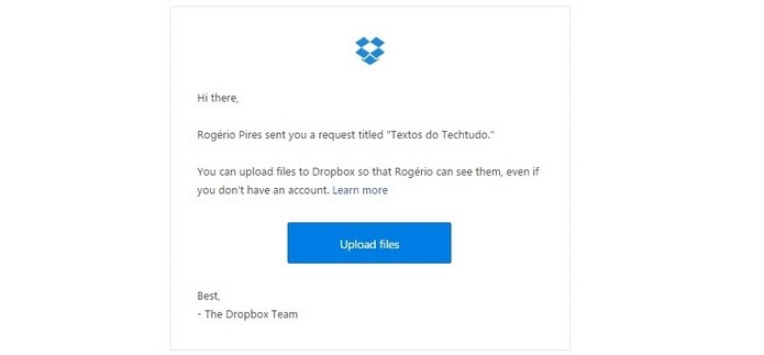 E-mail do Dropbox solicitando envio de arquivo (Foto: Reprodu??o/Raquel Freire)