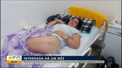 Paciente espera há um mês por cirurgia eletiva no Hospital Regional de Araguaína