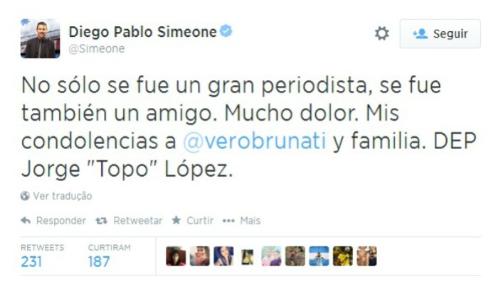 Pelo Twitter, Diego Simeone lamentou a morte do jornalista argentino Jorge "Topo" López  (Foto: Reprodução / Twitter )
