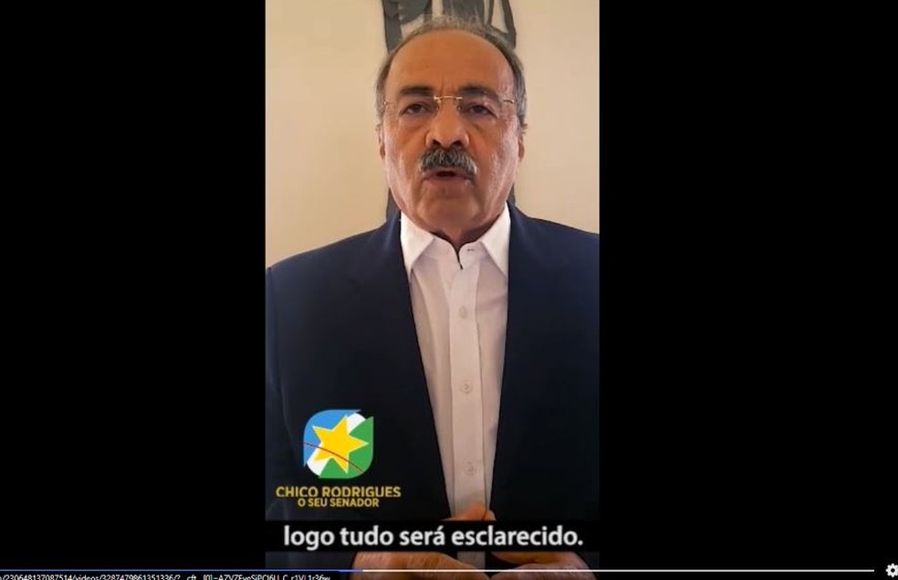 Senadro Chico Rodrigues se pronuncia após flagrante de dinheiro na cueca — Foto: Foto: Reprodução/Facebook/Chico Rodrigues