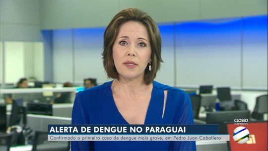 Menina de 11 anos é a 1ª vítima de dengue hemorrágica na região de fronteira com Paraguai, diz hospital