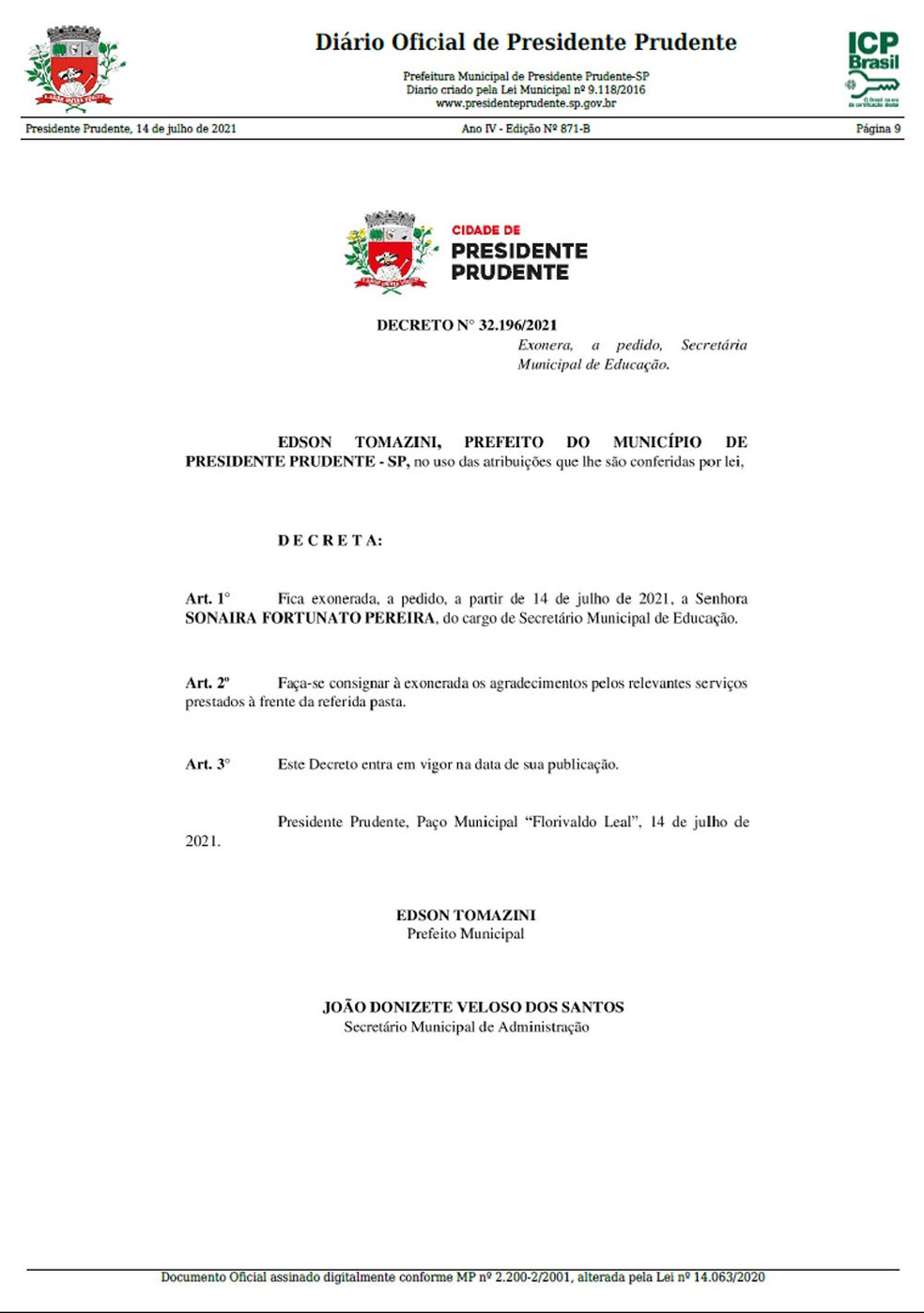 Decreto municipal exonerou Sonaira Fortunato Pereira do cargo de secretária de Educação de Presidente Prudente nesta quarta-feira (14) — Foto: Reprodução/DOE
