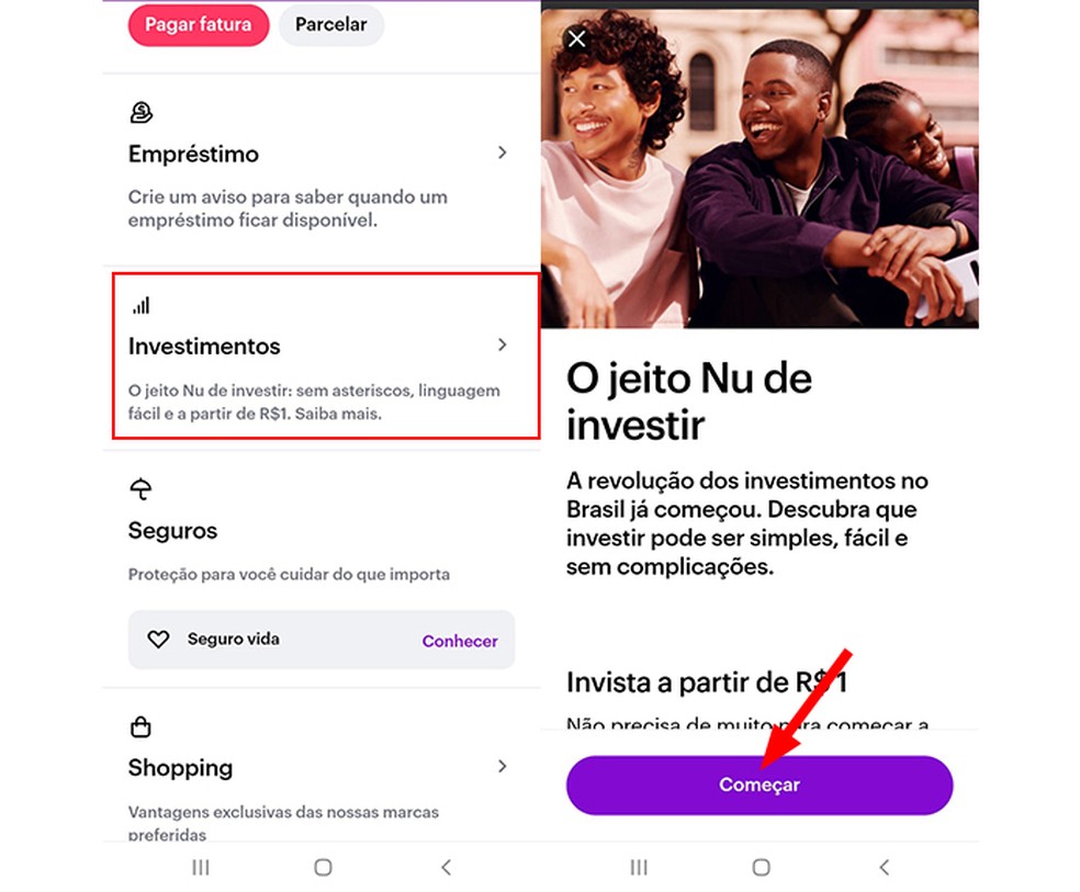 Para acessar a parte de Investimentos no app Nubank, role a tela inicial para baixo — Foto: Reprodução/Marcela Franco