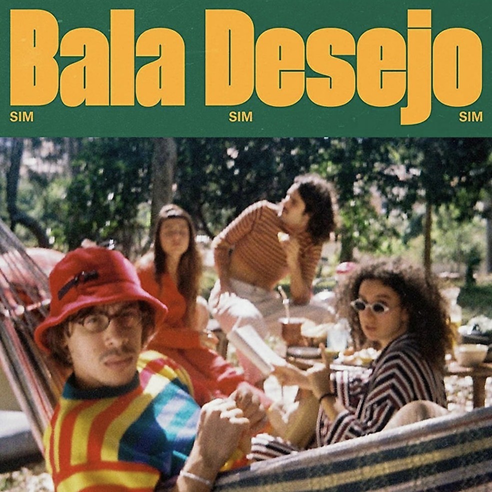Capa do álbum 'Sim, sim, sim', do grupo Bala Desejo — Foto: Divulgação