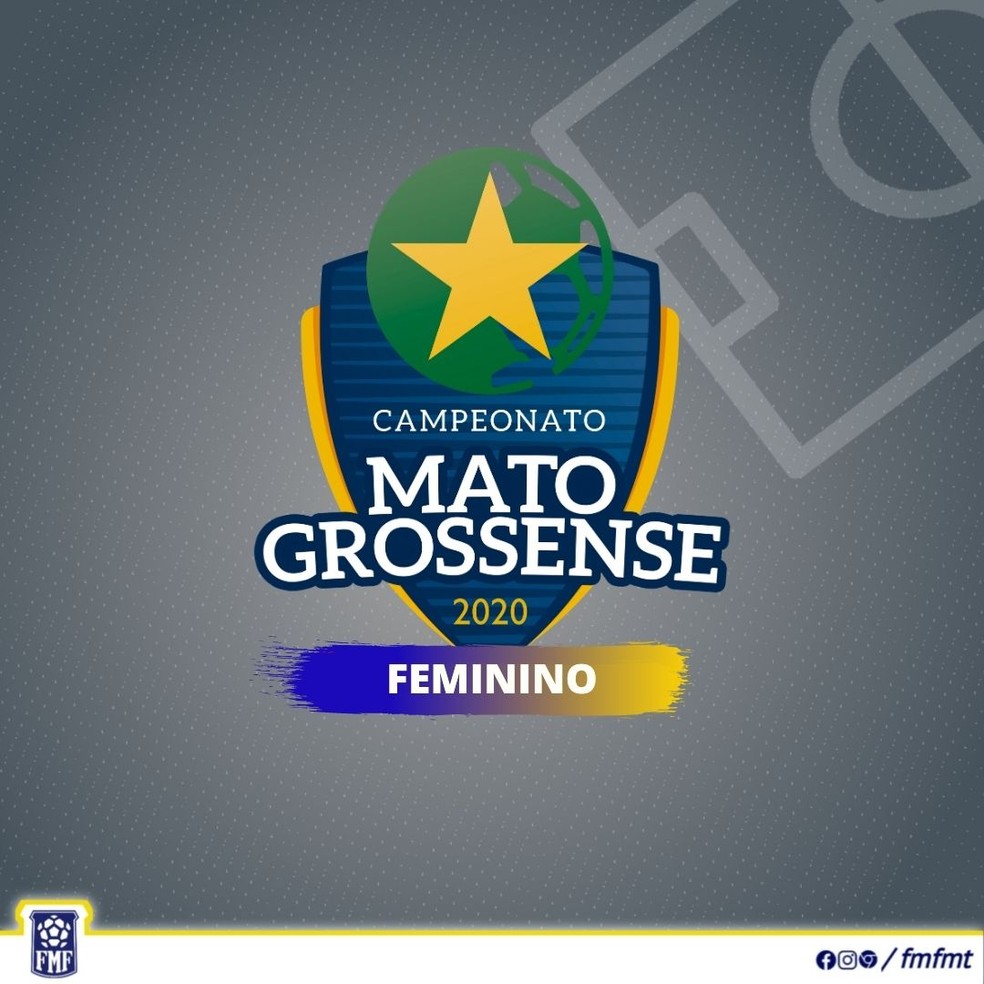 Campeonato Mato-grossense Feminino 2020 — Foto: FMF