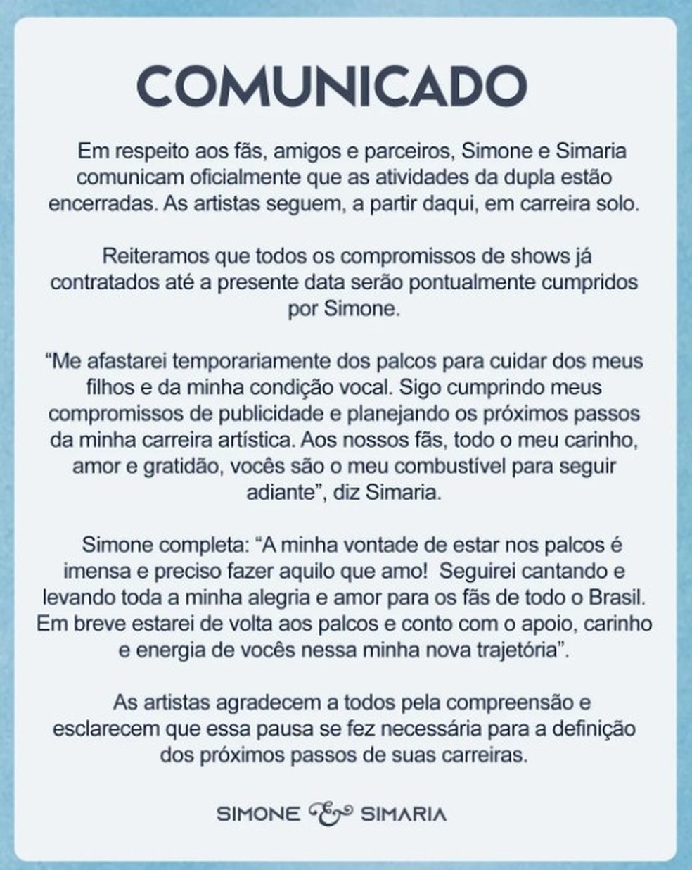 Perfil oficial de Simone & Simaria anuncia fim da dupla — Foto: Reprodução/Instagram