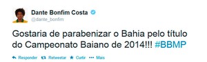 Dante comemora título do Bahia no Twitter (Foto: Reprodução/Twitter)