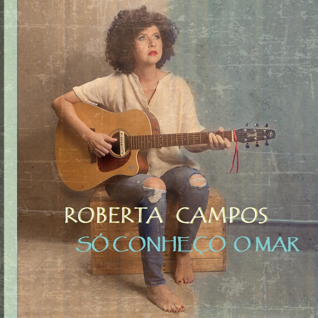 Roberta Campos lança novo EP “Só Conheço o Mar”  (Foto: Victor La Corte/Divulgação)