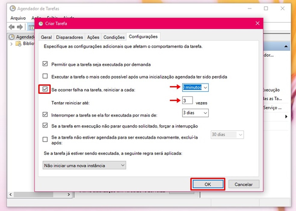 Conclua o processo no Agendador de Tarefas do Windows clicando em "OK" — Foto: Reprodução/Taysa Coelho