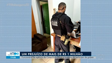 Funcionário de agência da Caixa Econômica no TO é suspeito de participar de golpes