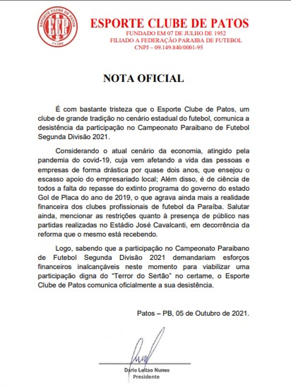 Nota da diretoria do Esporte de Patos anunciando a desist�ncia da 2� Divis�o do Paraibano � Foto: Divulga��o / Esporte de Patos