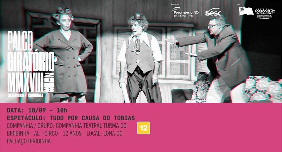 Espetáculo "Tudo por causa do Tobias" será realizado em Porto Velho  (Foto: Divulgação )